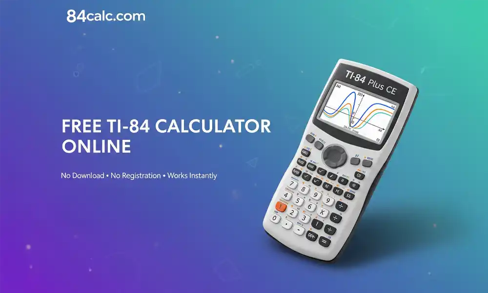 TI 84 Calculator Online Free - Complete graphing calculator online emulator with calculator for algebra, calculus, statistics, and programming capabilities. Perfect homework calculator and SAT calculator prep tool that works on desktop, mobile, and tablet devices with full TI-84 Plus CE functionality.